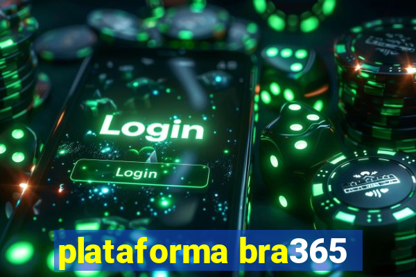 plataforma bra365