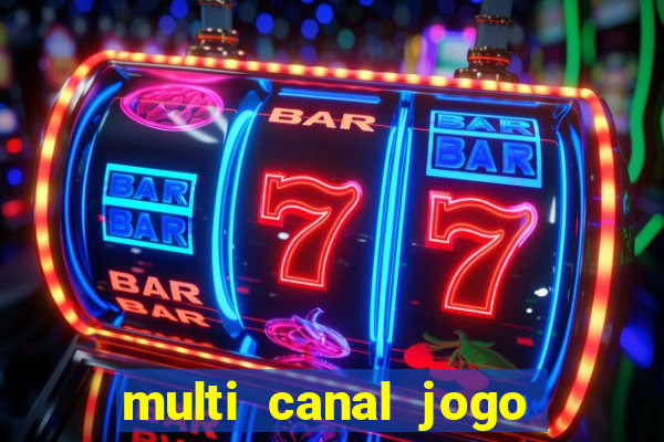 multi canal jogo do flamengo