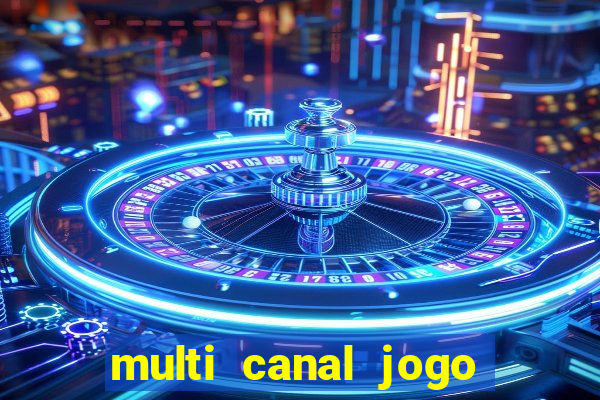 multi canal jogo do flamengo