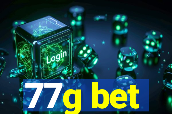 77g bet