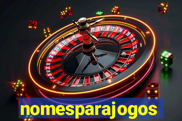 nomesparajogos