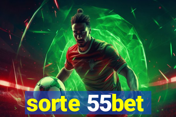 sorte 55bet