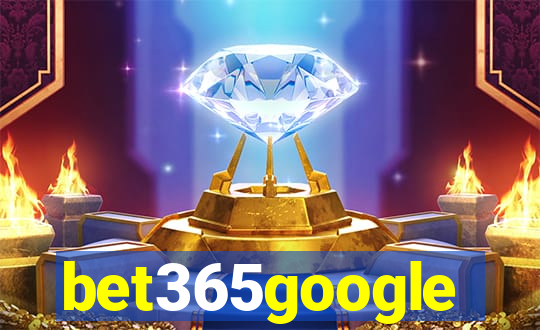 bet365google