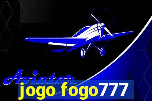 jogo fogo777