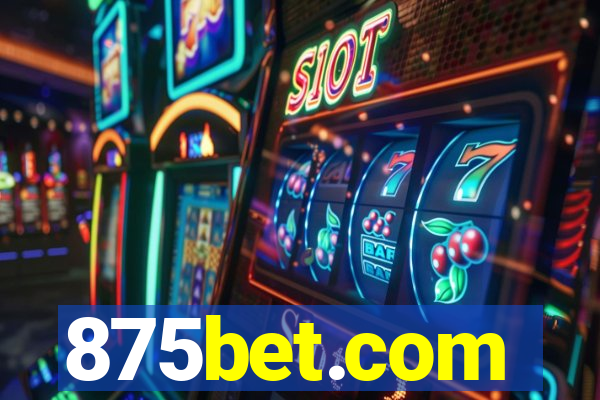 875bet.com