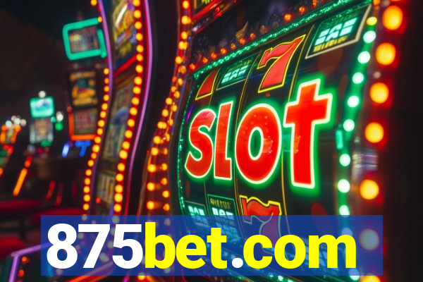 875bet.com