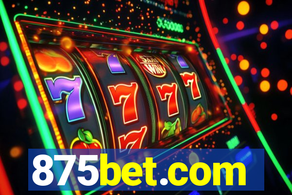 875bet.com