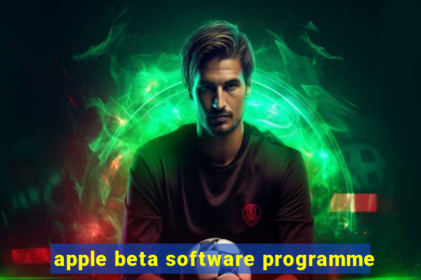 apple beta software programme