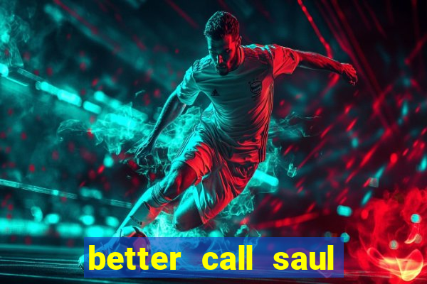 better call saul torrent download