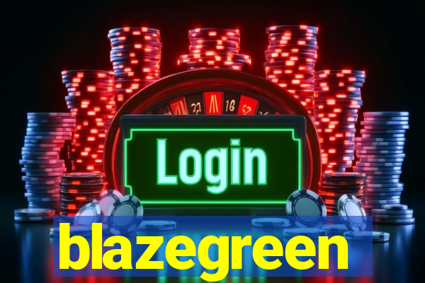 blazegreen