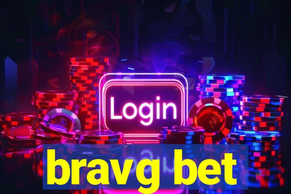 bravg bet