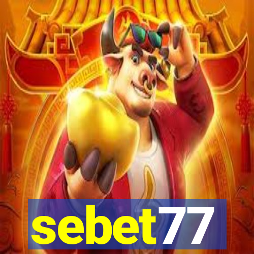 sebet77