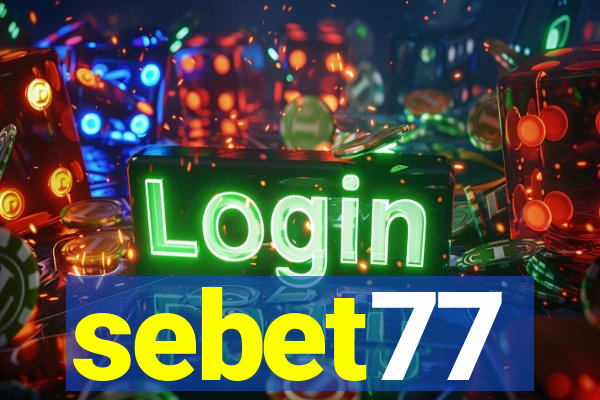 sebet77