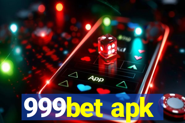 999bet apk