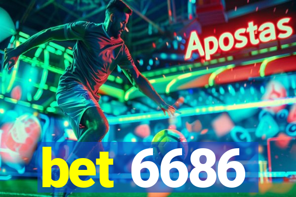 bet 6686