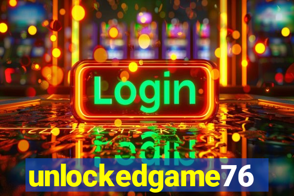 unlockedgame76