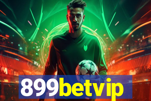 899betvip