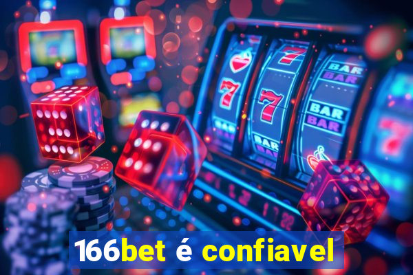 166bet é confiavel