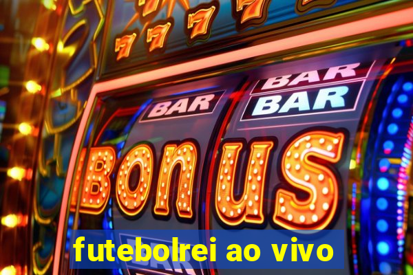 futebolrei ao vivo