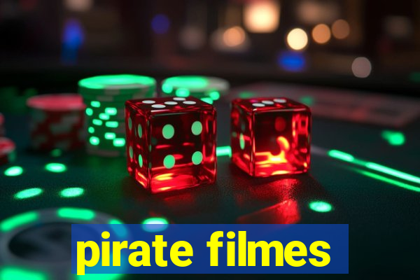 pirate filmes