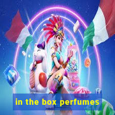 in the box perfumes