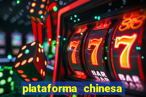 plataforma chinesa de slots