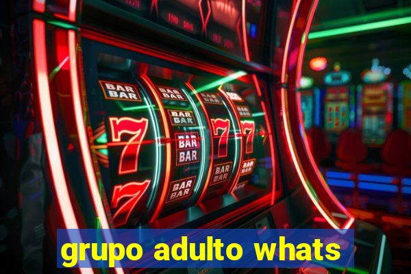 grupo adulto whats