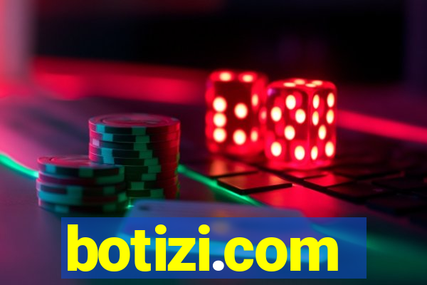 botizi.com