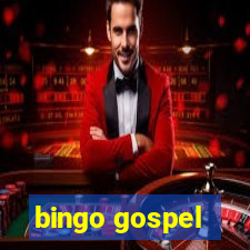 bingo gospel