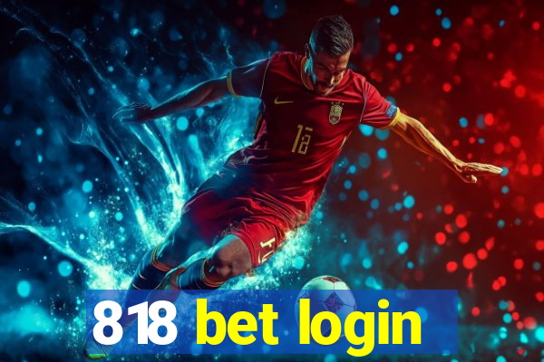 818 bet login