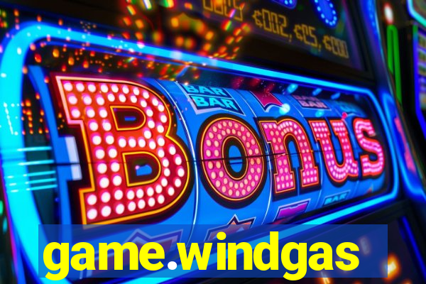 game.windgas