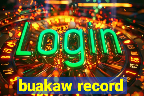 buakaw record