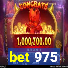 bet 975