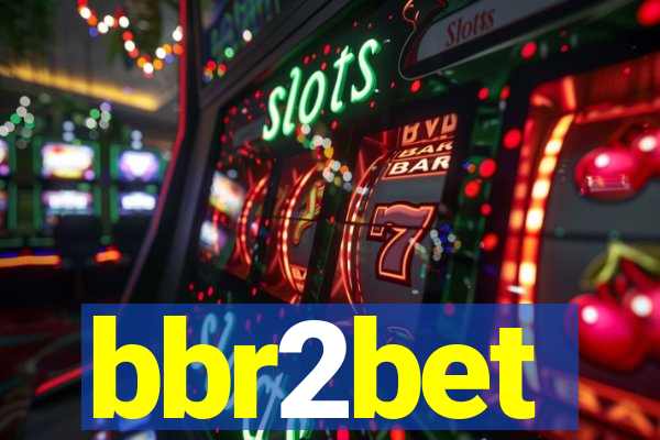 bbr2bet