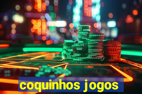 coquinhos jogos