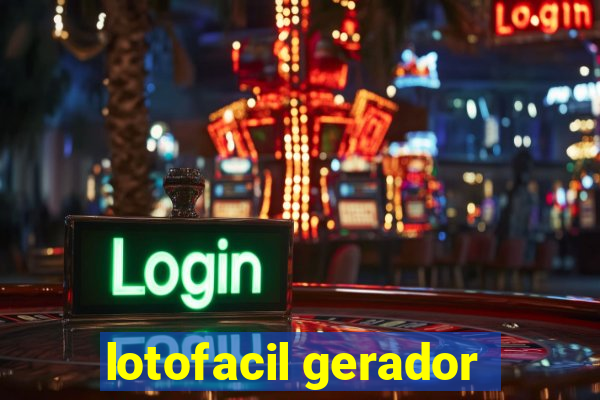 lotofacil gerador