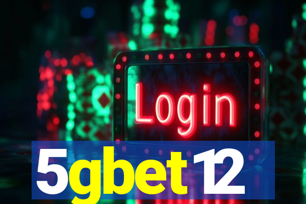 5gbet12