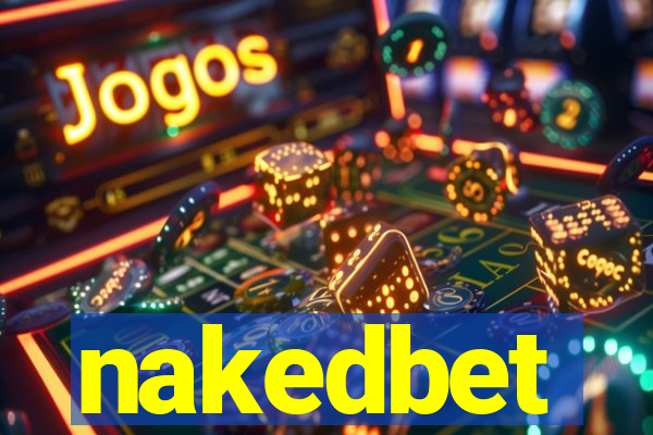 nakedbet