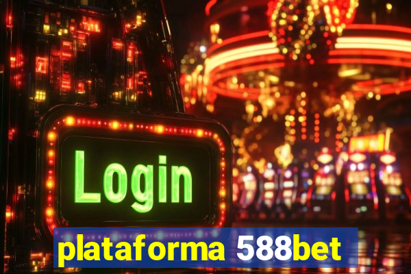 plataforma 588bet