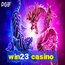 win23 casino