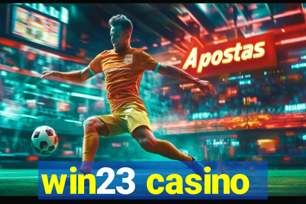 win23 casino