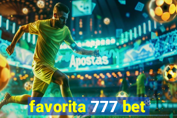 favorita 777 bet