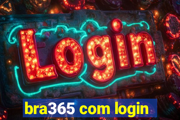 bra365 com login