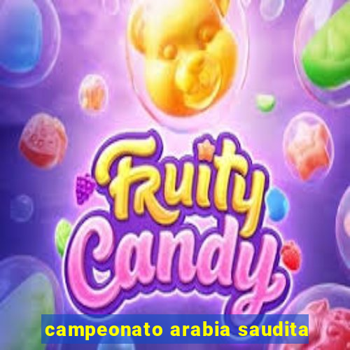 campeonato arabia saudita