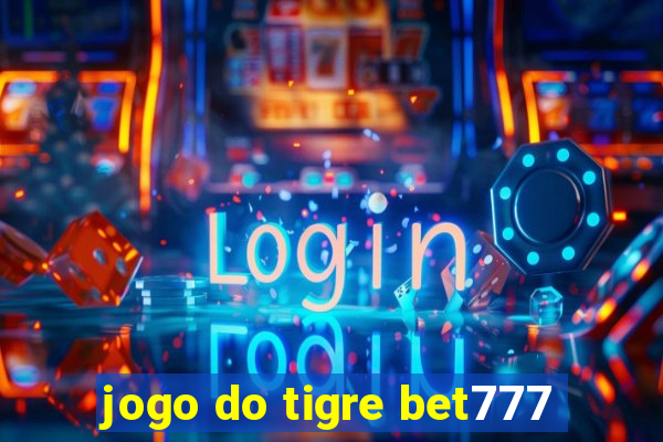 jogo do tigre bet777