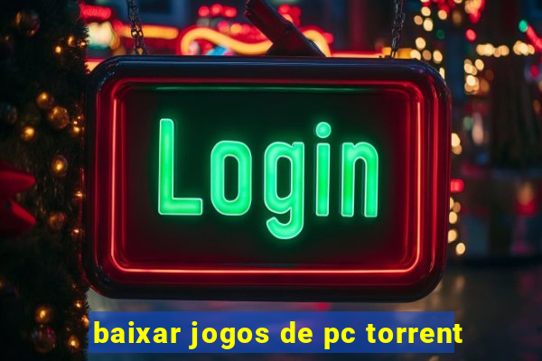 baixar jogos de pc torrent