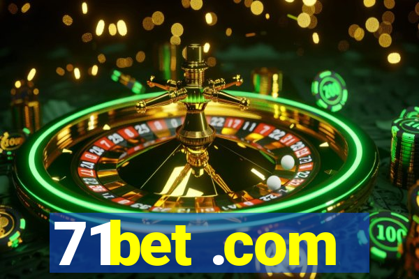 71bet .com