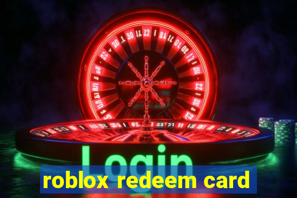 roblox redeem card