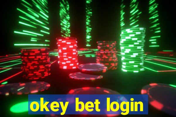 okey bet login