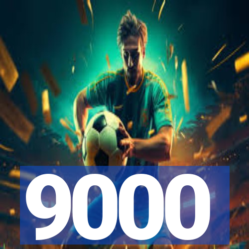 9000